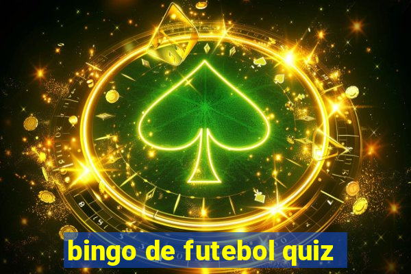 bingo de futebol quiz